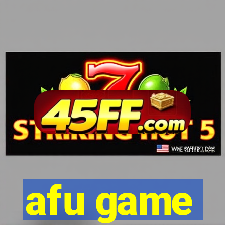 afu game